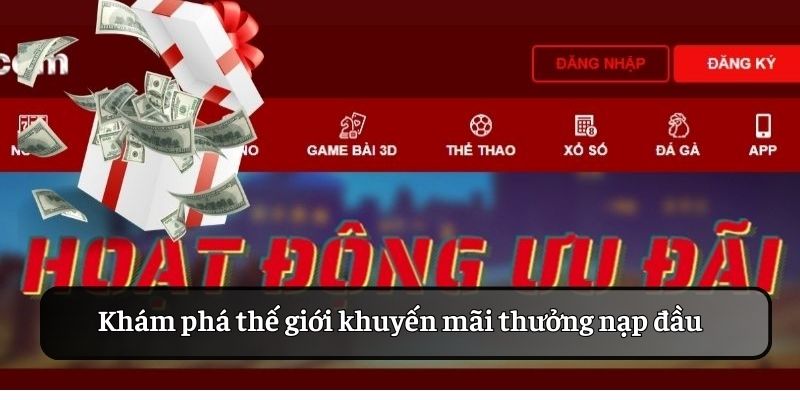 Khuyến mãi nhà cái uy tín đỉnh cao