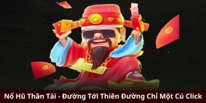 nổ hũ thần tài